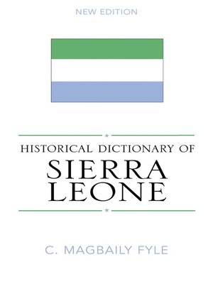 cover image of Historical Dictionary of Sierra Leone